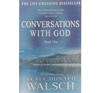 Conversations With God - Book One