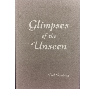 Glimpses of the Unseen