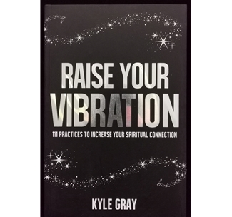 Raise Your Vibration