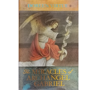 The Miracles of Archangel Gabriel