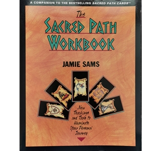 The Sacred Path Workbook